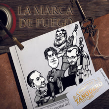 Load image into Gallery viewer, La Marca de Fuego -  CD
